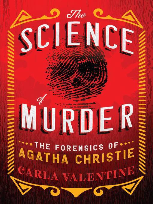 Title details for The Science of Murder by Carla Valentine - Available